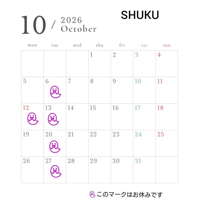 SHUKU
2026年10月の営業カレンダーです
今月もよろしくお願いいたします